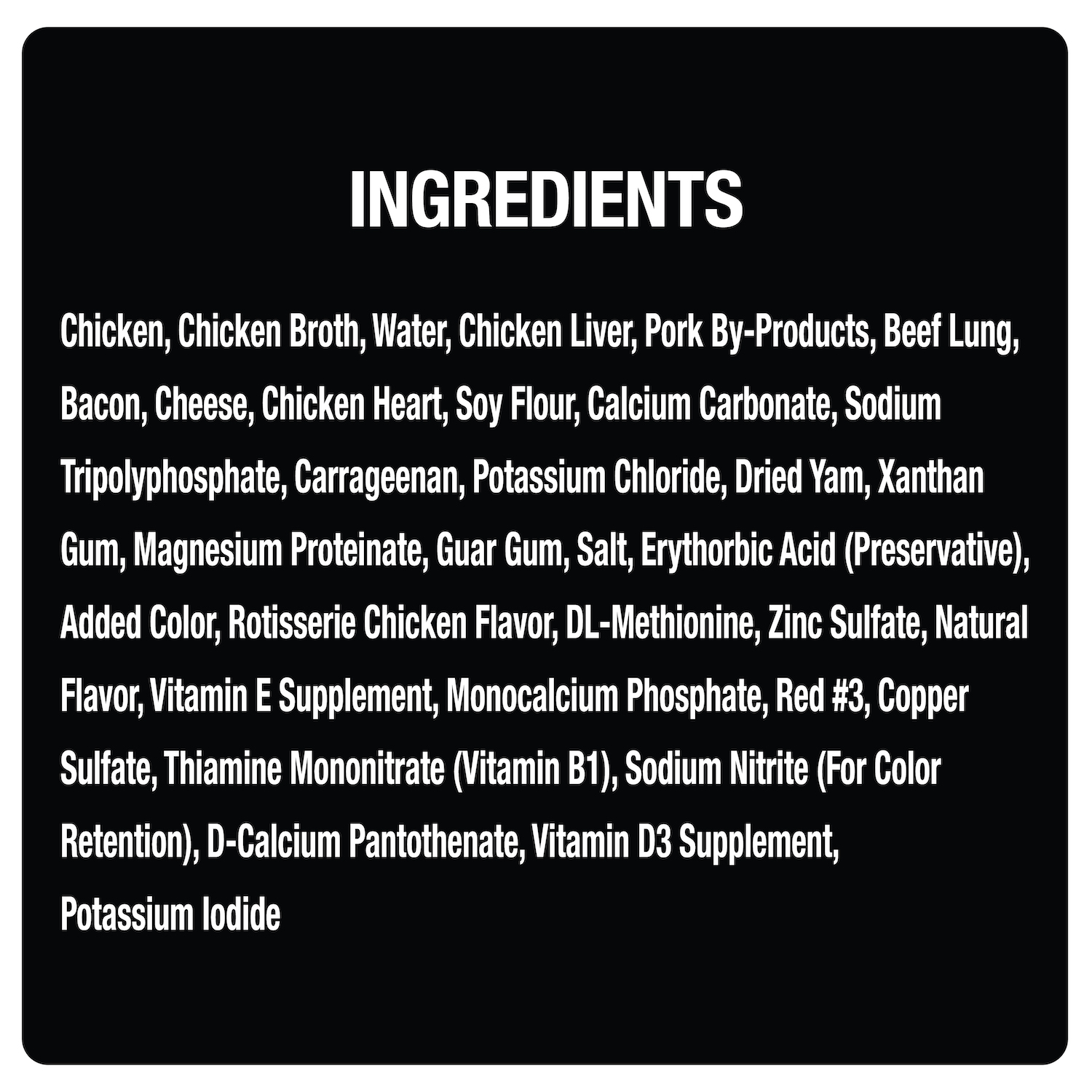 Steak & Chicken Lover's 36ct Multipack ingredients image 5